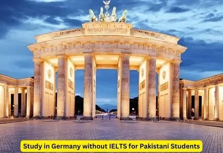 Study in Germany without IELTS for Pakistani Students