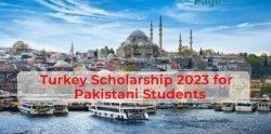 Turkey scholarship 2023 for Pakistani students